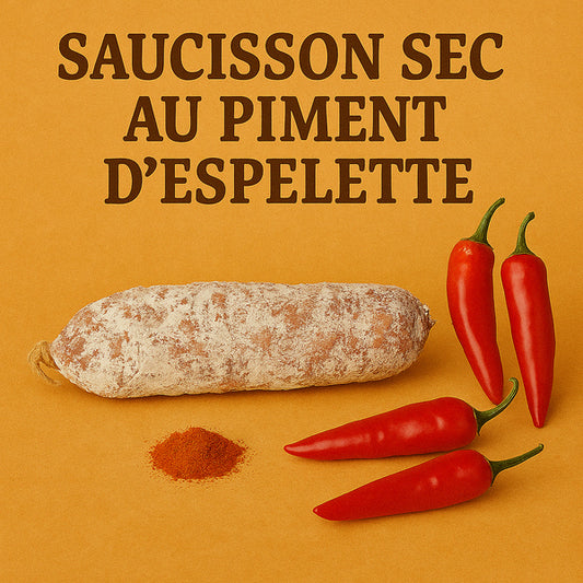 Saucisson au Piment d'Espelette