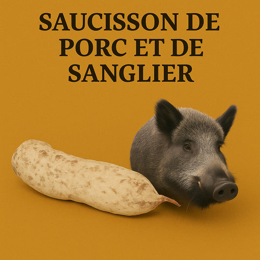 Saucisson Porc et Sanglier